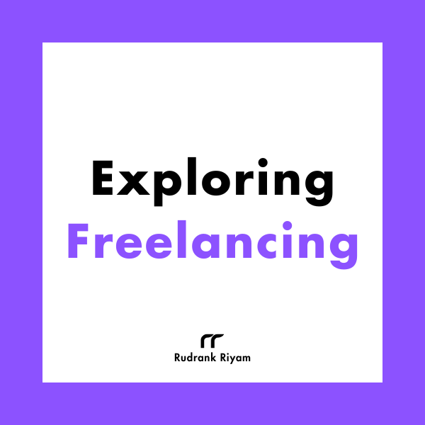 Exploring Freelancing